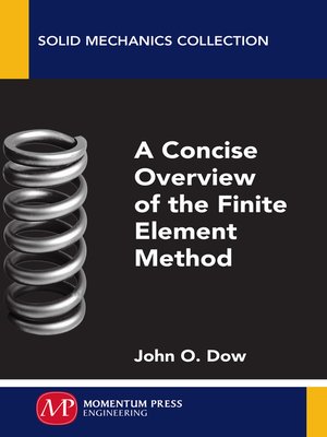 cover image of A Concise Overview of the Finite Element Method
